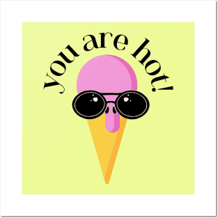 You are Hot Posters and Art